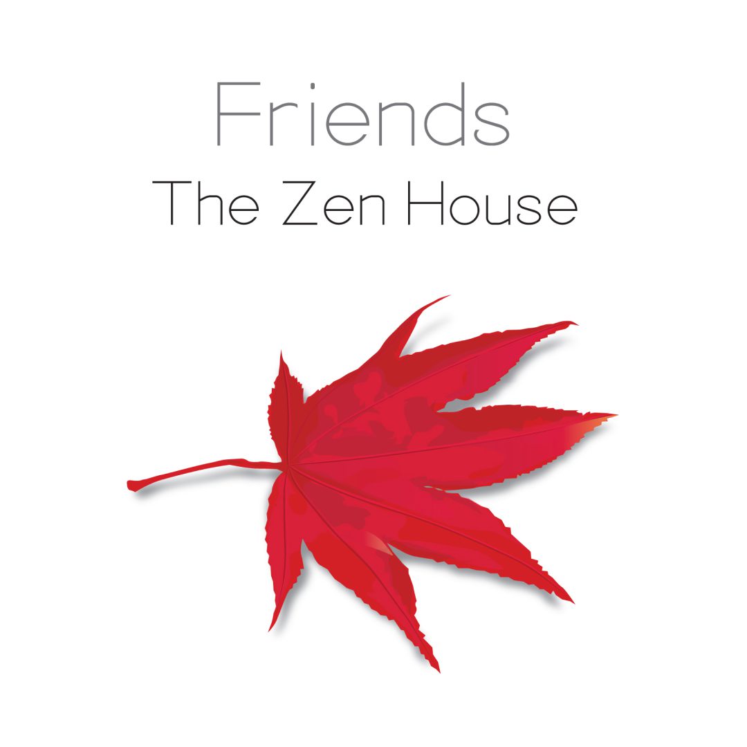 The Zen House