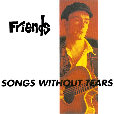 Songs without tears