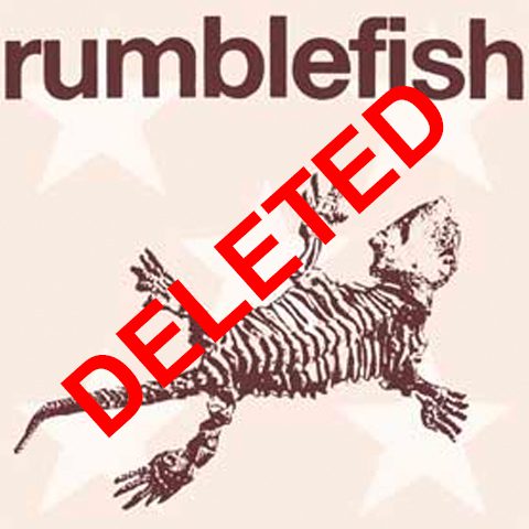 Rumblefish Don't Leave Me